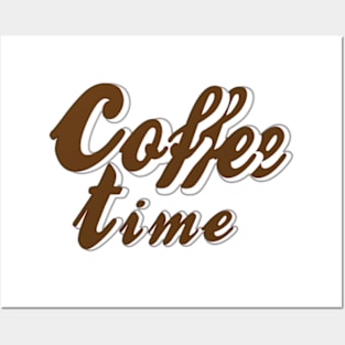 coffe time Posters and Art